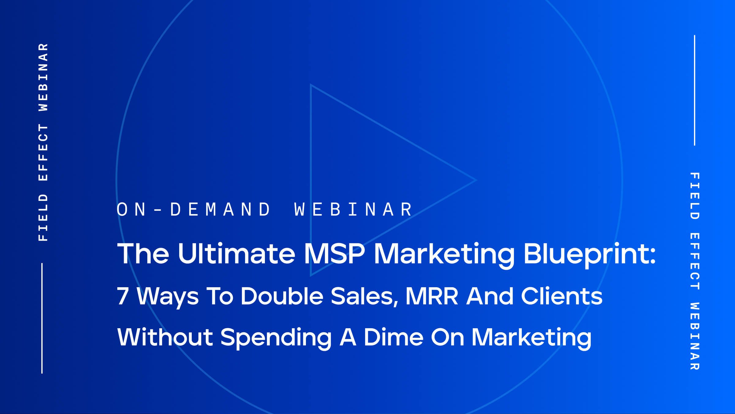 The Ultimate Msp Marketing Blueprint